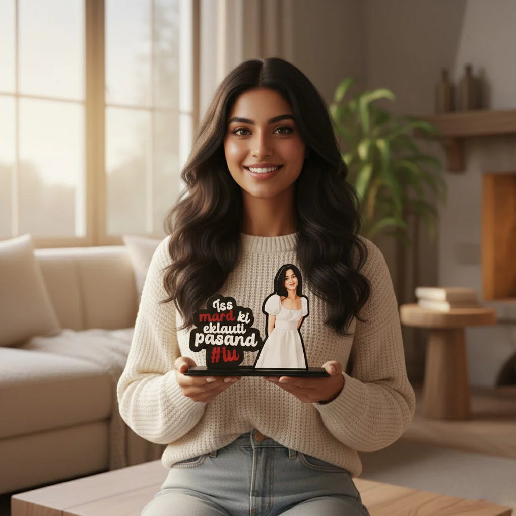 Iss Mard Ki Eklauti Pasand – Personalized Illustrated Standee-10x7"
