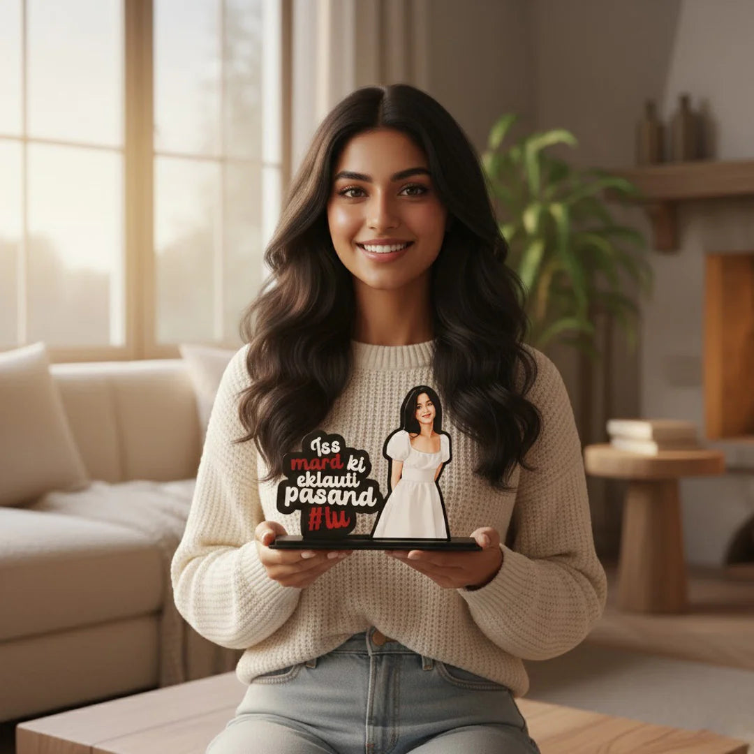 Iss Mard Ki Eklauti Pasand – Personalized Illustrated Standee-10x7"